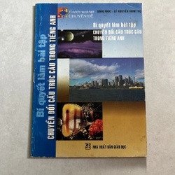Bí quyết làm bài tập chuyển đổi cấu trúc câu trong Tiếng Anh — 2004s