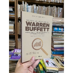 Báo Cáo Tài Chính Dưới Góc Nhìn Của Warren Buffett - Warren Buffett And The Interpretation of Financial Statements - David Clark, Mary Buffett 128282