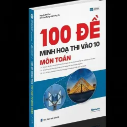 Sách 100 đề minh hoạ thi vào 10 môn Toán - Moonbook
