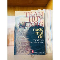 Nước mắt đỏ và những truyện khác / Trần Huy Quang - - VĂN HỌC - VAVO3012 Rebooks.vn