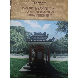 Văn bia và văn chuông hán Nôm dân gian Thừa Thiên Huế (Lịch sử Việt Nam) ANTQ060526