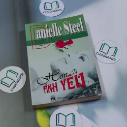 Hơn cả tình yêu - Danielle Steel 695008