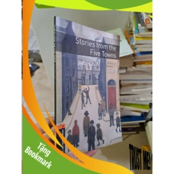 (TẶNG BOOKMARK) Stories From The Five Towns mới 80% ố Arnold Bennett HỌC NGOẠI NGỮ RBK2908