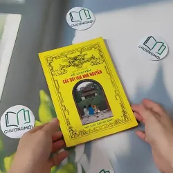 Kể Chuyện Các Đời Vua Nhà Nguyễn - Nguyễn Viết Kế 970249