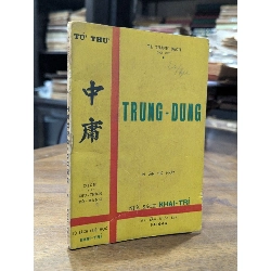 Trung dung - Tạ Thái Bạch dịch chú