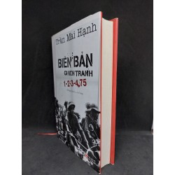 [ bìa cứng] Biên Bản Chiến Tranh 1-2-3-4.75 Trần Mai Hạnh mới 90% còn áo bìa 2016 HCM1906 35899