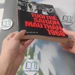 Tuổi Trẻ Sài Gòn Mậu Thân 1968 928508