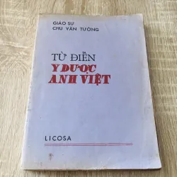 TỪ ĐIỂN Y DƯỢC ANH VIỆT 1017662