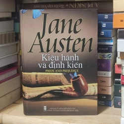 KIÊU HÃNH VÀ ĐỊNH KIẾN - JANE AUSTEN