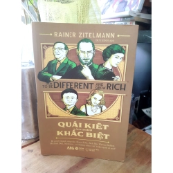 Quái kiệt làm điều khác biệt - Rainer Zitelmann 272338