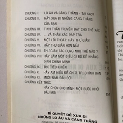 BÍ QUYẾT ĐỂ XUA ĐI NHỮNG LO ÂU CĂNG THẲNG - 160 trang , nxb: 2004 313372