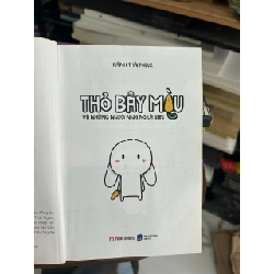 Thỏ Bảy Màu và Những Người Nghĩ Nó Là Bạn - Huỳnh Thái Ngọc 934325