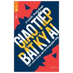 Giao Tiếp Bất Kỳ Ai - 101 Cách Nâng Cao Khả Năng Giao Tiếp (2025) - Jo Condrill, Bennie Bough