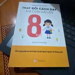 Thay đổi cách dạy khi con gái lên 8 tuổi