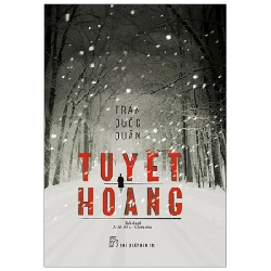 Tuyết hoang 2019 - Trần Quốc Quân New 100% HCM.PO 46515