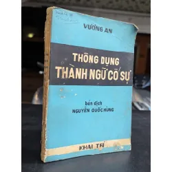 Thông dụng thành ngữ cố sự - Vương An ( bản dịch Nguyễn Quốc Hùng ) 727109