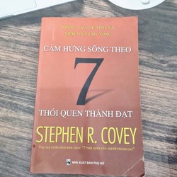 Cảm Hứng Sống Theo 7 Thói Quen Thành Đạt