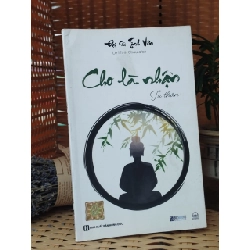 Cho Là Nhận - Tu Thân - Đại Sư Tinh Vân