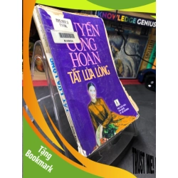 (TẶNG BOOKMARK) Tắt lửa lòng 1998 mới 50% ố bẩn bụng xấu Nguyễn Công Hoan RBK0906 SÁCH VĂN HỌC