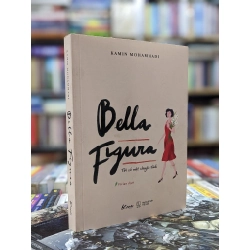 Bella Figura: Tôi có một chuyện tình - Kamin Mohammadi