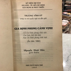 Trương Vĩnh Ký – Nguyễn Đình Đầu dịch: Gia Định phong cảnh vịnh + Ký ức lịch sử về Sài Gòn 366580