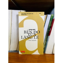 (Sách cũ SCGR) Bến đò xưa lạng lẽ - Xuân Đức - Lịch sử VAVOB1T2-18 Blogmeo090426