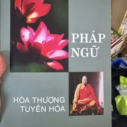 S16. PHÁP NGỮ HOÀ THƯỢNG TUYÊN HOÁ