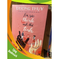 (TẶNG BOOKMARK) Em Rắc Thính Anh Thả Tình - Dương Thuỵ Sách văn học RBK0302