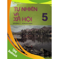(TẶNG BOOKMARK) Tự nhiên và xã hội lớp 5 GIÁO KHOA RBK0810