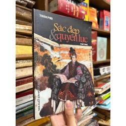 Sắc đẹp & quyền lực ( tập 2 ) - Trần Phò