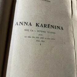 LIEP TONXTOI ANNA KARÊNINA - NHỊ CA - DƯƠNG TƯỜNG dịch - Tolstoy  750134