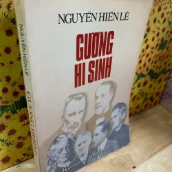 Gương Hi Sinh - Nguyễn Hiến Lê