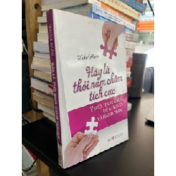 Hãy là thỏi nam châm tích cực - Walter Marin