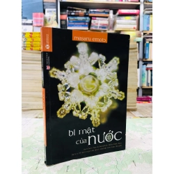 Bí mật của nước - Masaru Emoto