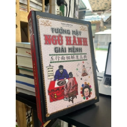 Tướng mặt ngũ hành giải mệnh - Thái Luân Thi