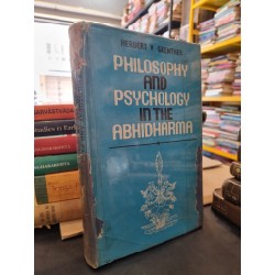 PHILOSOPHY AND PSYCHOLOGY IN THE ABHIDHARMA - Herbert V. Guenther 147866