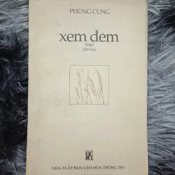 Xem đêm (thơ Phùng Cung)