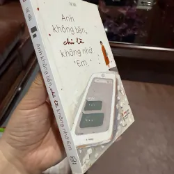 Anh Không Bận, Chỉ Là Không Nhớ Em – Tuệ Mẫn | Sách tản văn tình cảm hay 976377