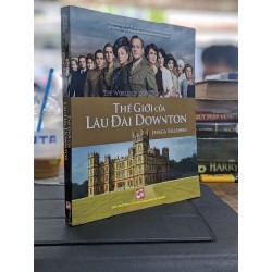 Thế giới của lâu đài Downton - Jessica Fellowes 175482