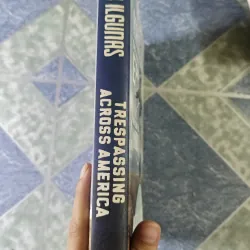 Trespassing across america - Ken Ilgunas 746663