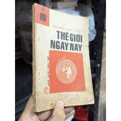 Thế giới ngày nay - Nguyễn Khắc Viện 450308