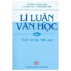 Lí Luận Văn Học - Tập 3 - Nhiều Tác Giả
