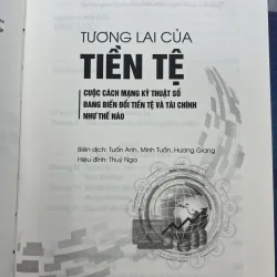 TƯƠNG LAI CỦA TIỀN TỆ (BÌA CỨNG) - ESWAR S. PRASAD 1003105