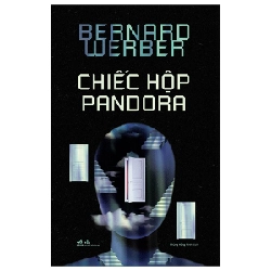 Chiếc hộp Pandora - Bernard Werber 2023 New 100% HCM.PO 29411