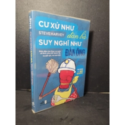 Cư xử như đàn bà suy nghĩ như đàn ông mới 90% bẩn nhẹ 2019 Steve Harvey HCM2205 KỸ NĂNG