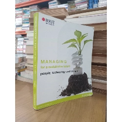 Managing for a Sustainable Future: People, Technology and Design - RMIT University 1060341