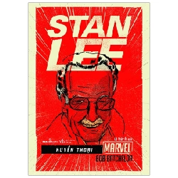 Huyền Thoại Marvel - Stan Lee - Bob Batchelor ASB.PO Oreka Blogmeo 230225