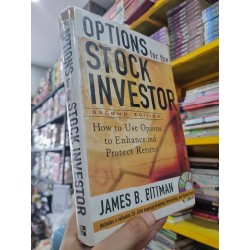 OPTIONS FOR THE STOCK INVESTOR (2nd Edition) : HOW TO USE OPTIONS TO ENHANCE AND PROTECT RETURNS - James B. Bittman (With CD)