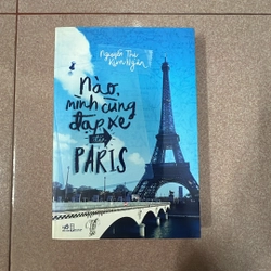 Nào, mình cùng đạp xe đến Paris - Nguyễn Thị Kim Ngân