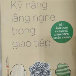Kỹ năng lắng nghe trong giao tiếp  1028937